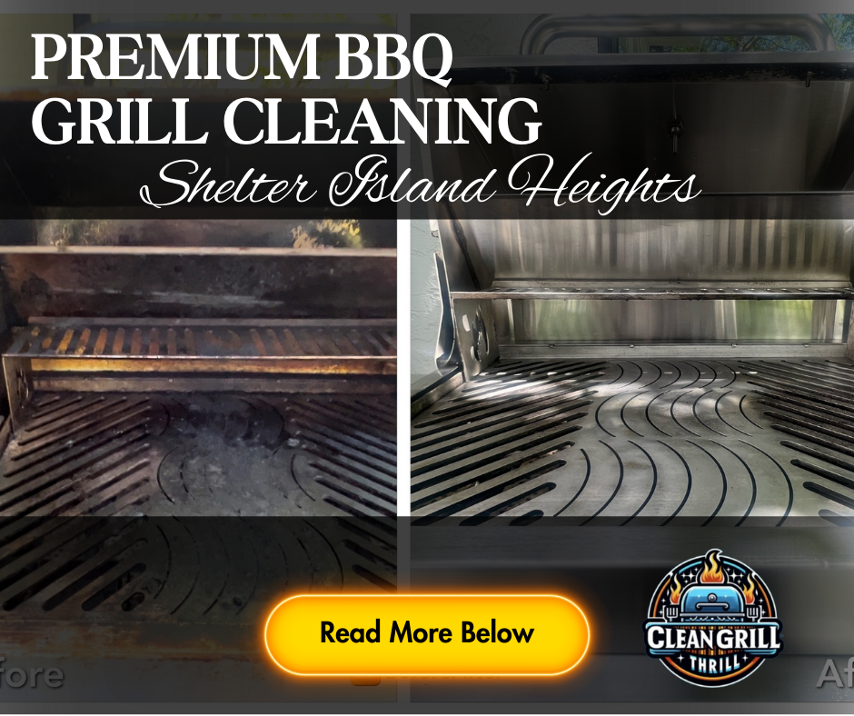 Shelter Island Heights BBQ Grill Cleaning Service