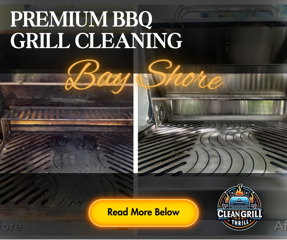 Bay Shore BBQ Grill Cleaning Service