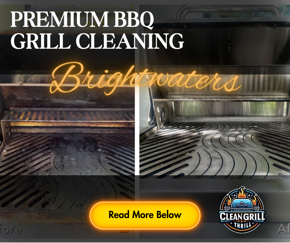 Brightwaters BBQ Grill Cleaning Service