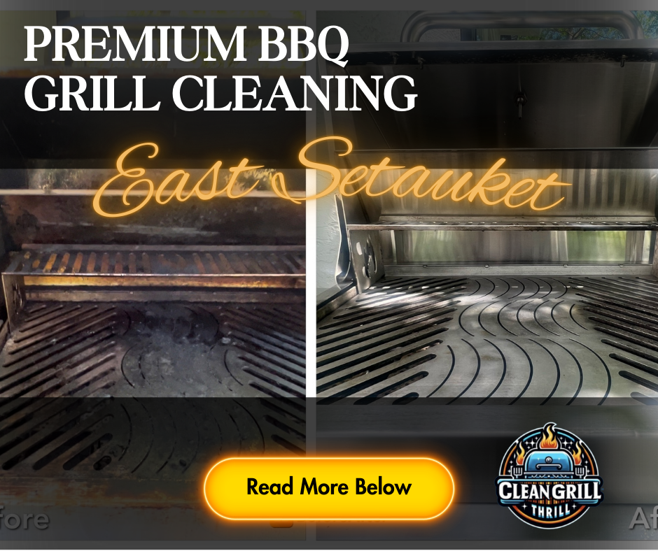 East Setauket BBQ Grill Cleaning Service