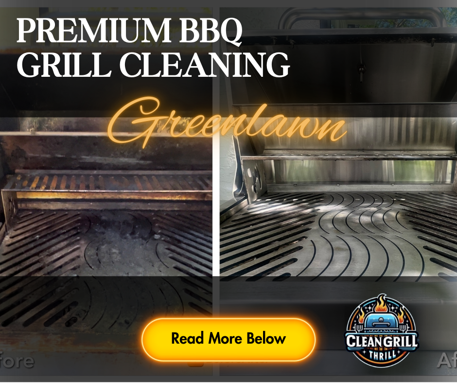 Greenlawn BBQ Grill Cleaning Service